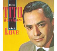 Tito Rodriguez - With Love