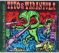 Tito & Tarantula - Hungry Sally & Other Killer Lullabies