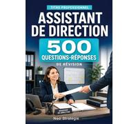 Titre professionnel assistant de directi: 500 questions reponses de revi