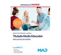 Titulado Medio Educador (grupo Ii) De La Comunidad Autonoma De Madrid.