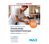 TITULADO MEDIO ESPECIALIDAD FISIOTERAPIA TEMARIO GENERAL VOL. 2