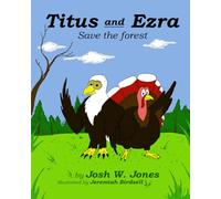 Titus and Ezra: Save the forest: 2 (The Adventures of Titus and Ezra)