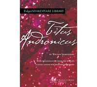 Titus Andronicus (Folger Shakespeare Library) – Simon & Schuster
