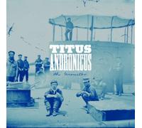 Titus Andronicus - The Monitor