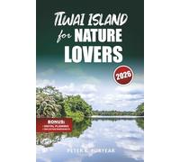 TIWAI ISLAND for NATURE LOVERS: Stress-Free 5-Day Adventure with Eco-Tourism Insights & Wildlife Encounters