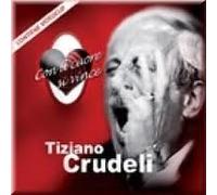 tiziano crudeli - tiziano crudeli - con il cuore si vince (Audio CD) Italian Import