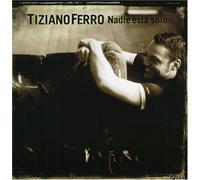 Tiziano Ferro - Nadie Esta Solo