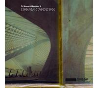 Tj Kong & Modular K - Dream Cargoes