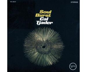 Tjader Cal - Soul Burst