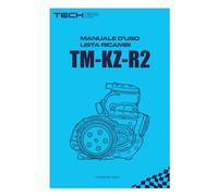TM | KZ-R2 | MANUALE D'USO E LISTA RICAMBI: Con dati tecnici ufficiali, istruzioni illustrate e consigli professionali per operare in autonomia sul ... D'USO | MANUALI D'OFFICINA | KARTING)