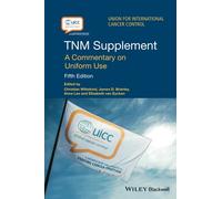TNM Supplement: A Commentary on Uniform Use (UICC)