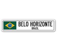 TNND New Belo Horizonte - Señal de calle de Brasil, bandera de Brasil, ciudad, campo, calle, 4 x 16 pulgadas