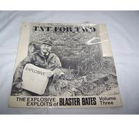 TNT For Two (The Explosive Exploits Of Blaster Bates Volume Three) - Blaster Bates LP
