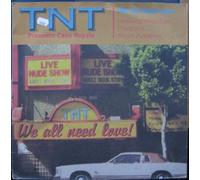TNT Presents Casa Royale - We All Need Love [Vinilo]