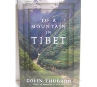 To a Mountain in Tibet [Idioma Inglés]