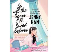 A todos los chicos de los que me enamoré: La novela gráfica