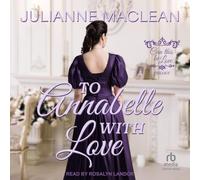 To Annabelle, with Love: 2 (Can This Be Love)