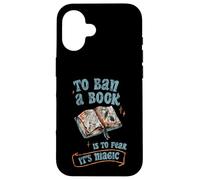 To Ban A Book Is To Fear It's Magic Biblioteca de lectores Carcasa para iPhone 16