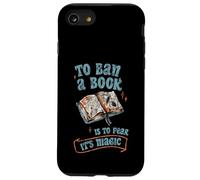To Ban A Book Is To Fear It's Magic Biblioteca de lectores Carcasa para iPhone SE (2020) / 7 / 8