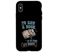 To Ban A Book Is To Fear It's Magic Biblioteca de lectores Carcasa para iPhone X/XS