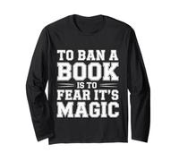 To Ban A Book Is To Fear It's Magic Reader Library - Manga Larga