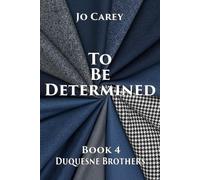 To Be Determined (Duquesne Brothers)