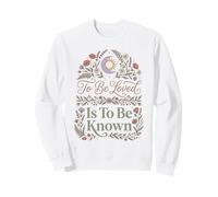 To Be Loved Is To Be Known Retro Vintage Love Cita 1 Sudadera