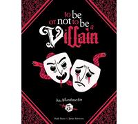 To Be or Not to Be a Villain: Adventure for 5e & ZWEIHANDER RPG