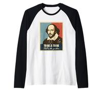 To Be Or Not To Be Famous Shakespeare's Cita Retrato Retro Camiseta Manga Raglan