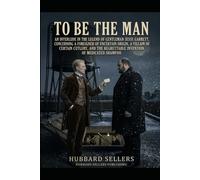 To Be The Man: An Interlude in the Legend of Gentleman Jesse Garrett, Concerning a Foreigner of Uncertain Origin, a Villain of Certain Cutlery, and the Regrettable Invention of Medicated Shampoo