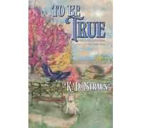 To Be True: The First Caper (North of the Avon)