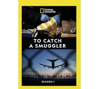 To Catch A Smuggler: Season 2 [USA] [DVD]