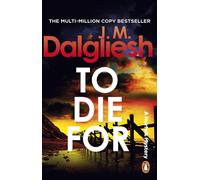 To Die For: A twisty crime thriller from the multi-million-copy bestselling author of the Misty Isle series: 9 (Hidden Norfolk Murder Mystery, 9)