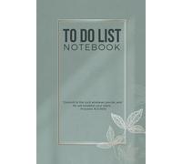 To Do List: 100 Pages: Commit to the Lord whatever you do, and He will establish your plans.- Proverbs 16:3 (NIV)