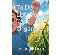 To Do List: Daily Task Organizer