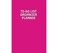 To-Do List Organizer Planner: Pink 6x9 Edition with Notes Section