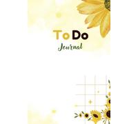 To-Do List Planner: Stay Organized, Boost Productivity & Get Things Done: A Simple & Effective Daily Task Organizer with Prioritization, Notes, and Goal Tracking for Maximum Efficiency