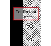 To Do List Planner: Weekly & Daily planner for things to do in each day notebook notepads jots and mark in each task easy and convenient. 120 pages 6*9 inches.: Volume 9