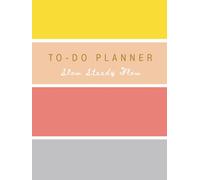 To-Do Planner: Slow Steady Flow