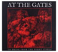 At The Gates – To Drink From The Night Itself – Century Media Records