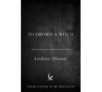 To Drown A Witch (ebook)