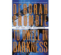 Deborah Crombie To Dwell in Darkness (Tapa blanda) (Importación USA)