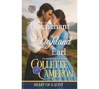 To Enchant a Highland Earl (Heart of a Scot)