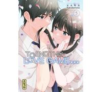 To End this love game... - Tome 5