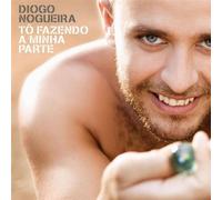 To Fazendo a Minha Parte by Diogo Nogueira (2005-06-30)