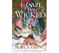 To Gaze Upon Wicked Gods – Bestseller nº 1 del Sunday Times – Penguin Books