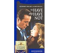 To Have And Have Not [Reino Unido] [VHS]
