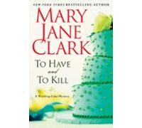 To Have And To Kill (ebook)