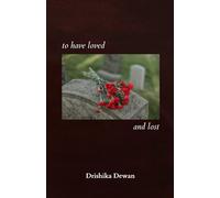 To Have Loved and Lost