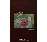 To Have Loved and Lost